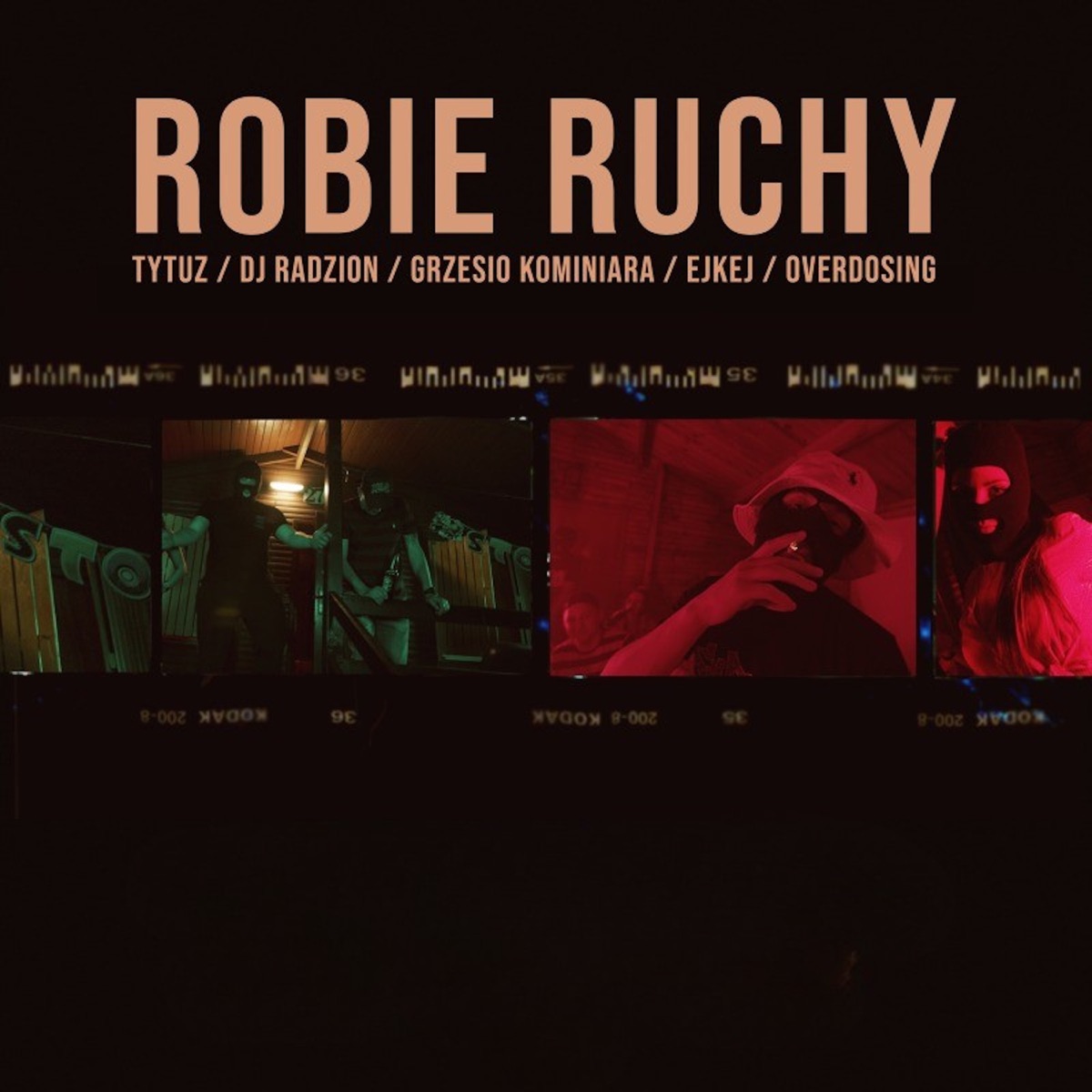 Robię ruchy (feat. Grzesio Kominiara, Overdosing & Ejkej) - Single by Tytuz & Dj Radzion album cover
