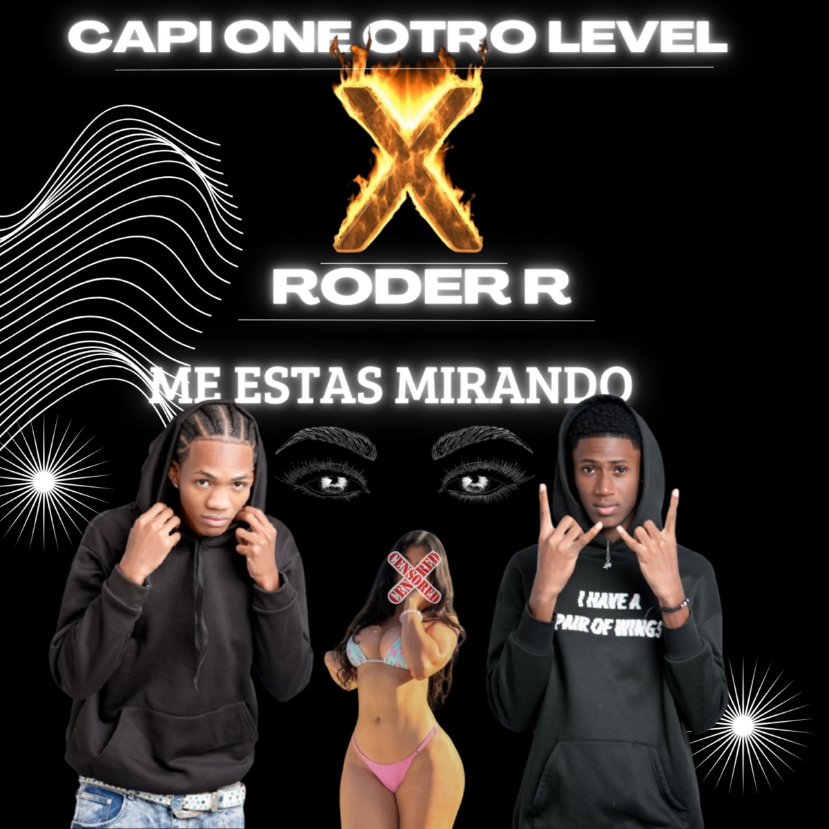 Me Estas Mirando - Single by Capi One Otro Level & Roder R album cover