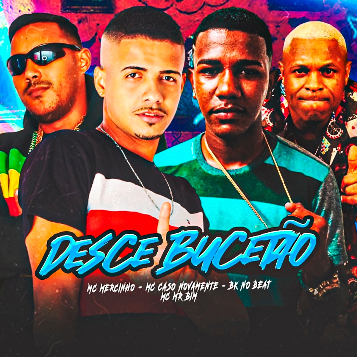 Desce Bucetão (feat. Mc Mr. Bim) - Single by Mc Caso Novamente, MC Mercinho & BK no Beat album cover