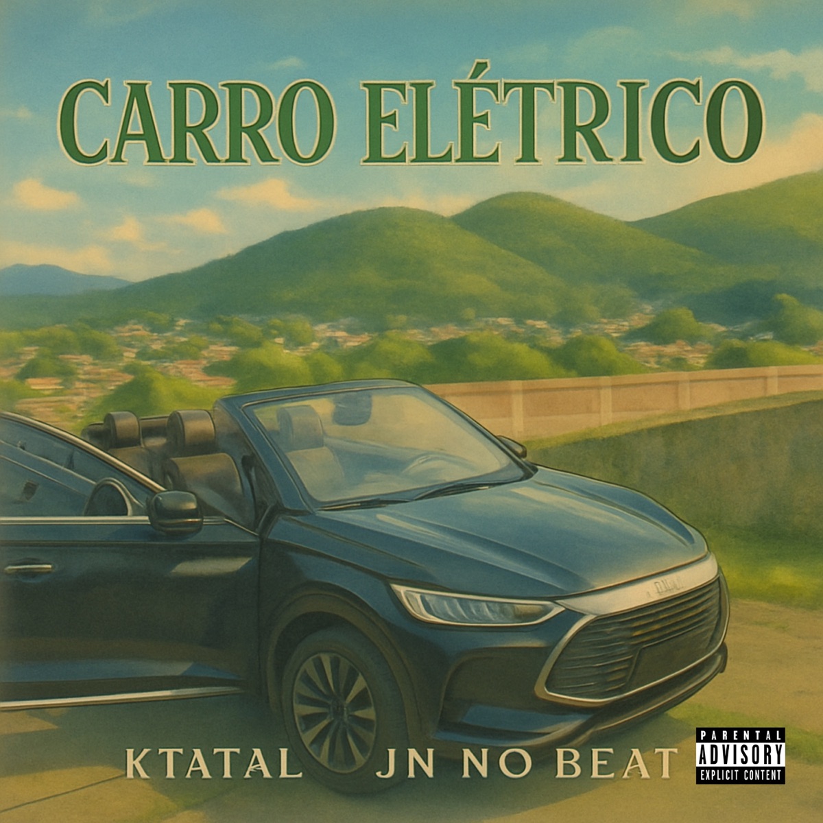Carro Elétrico - Single by KTATAL & JN no Beat album cover