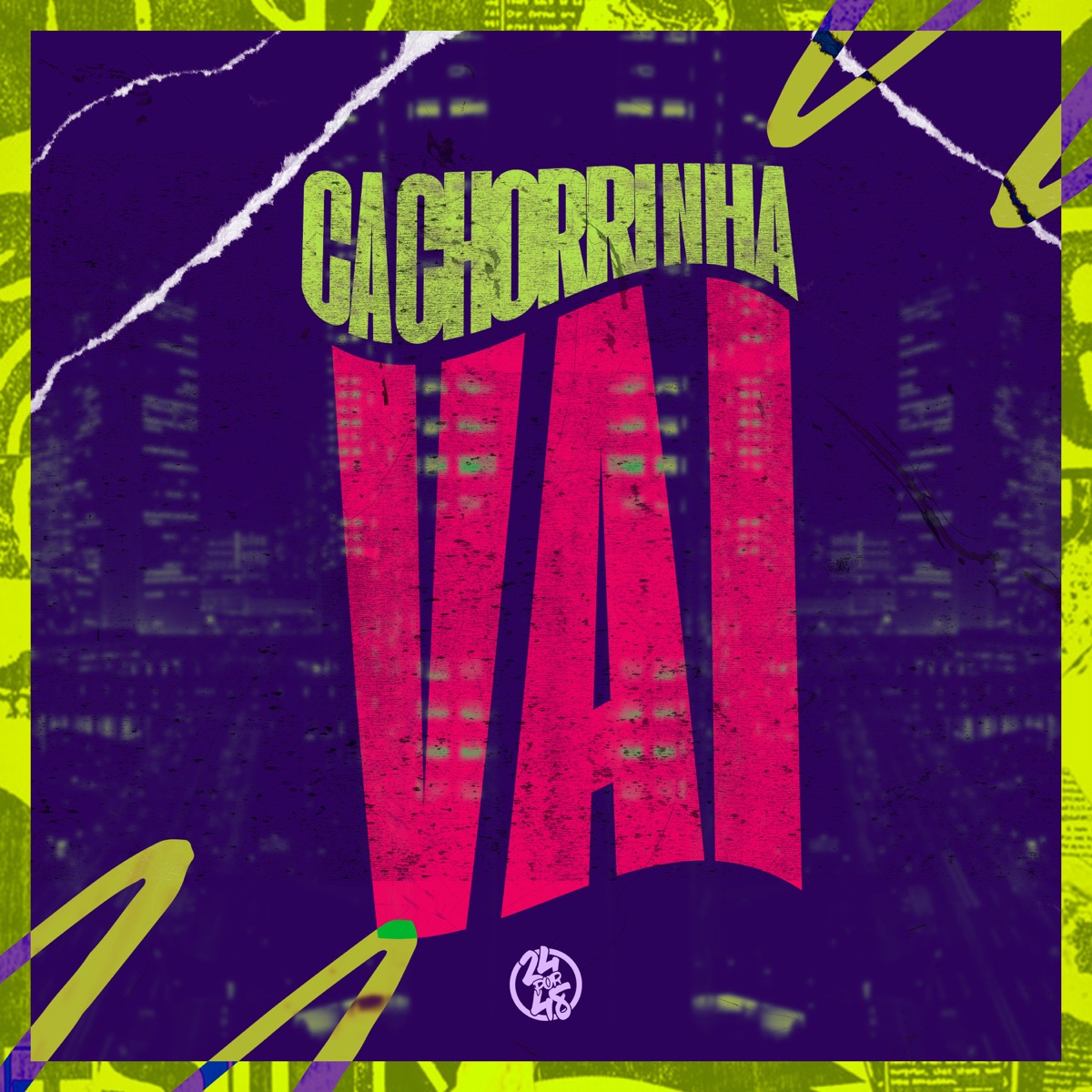 Cachorrinha Vai (feat. MC Mary Maii) - Single by Dj Lex Barulhento album cover