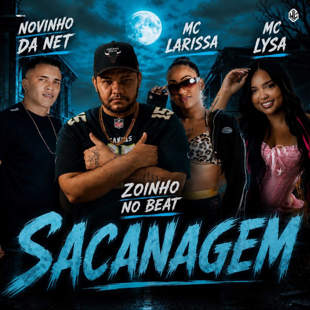 Sacanagem (feat. Zoinho no Beat) - Single by Novinho da Net, Mc Lysa & Mc Larissa album cover