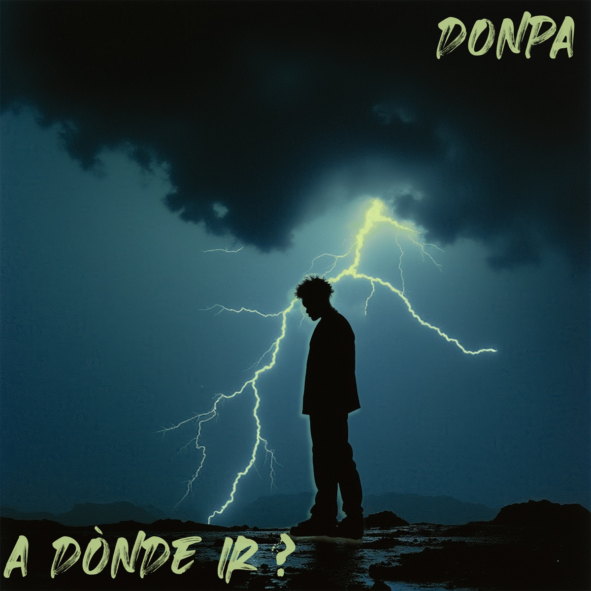 A Dónde Ir ? - Single by Donpa album cover