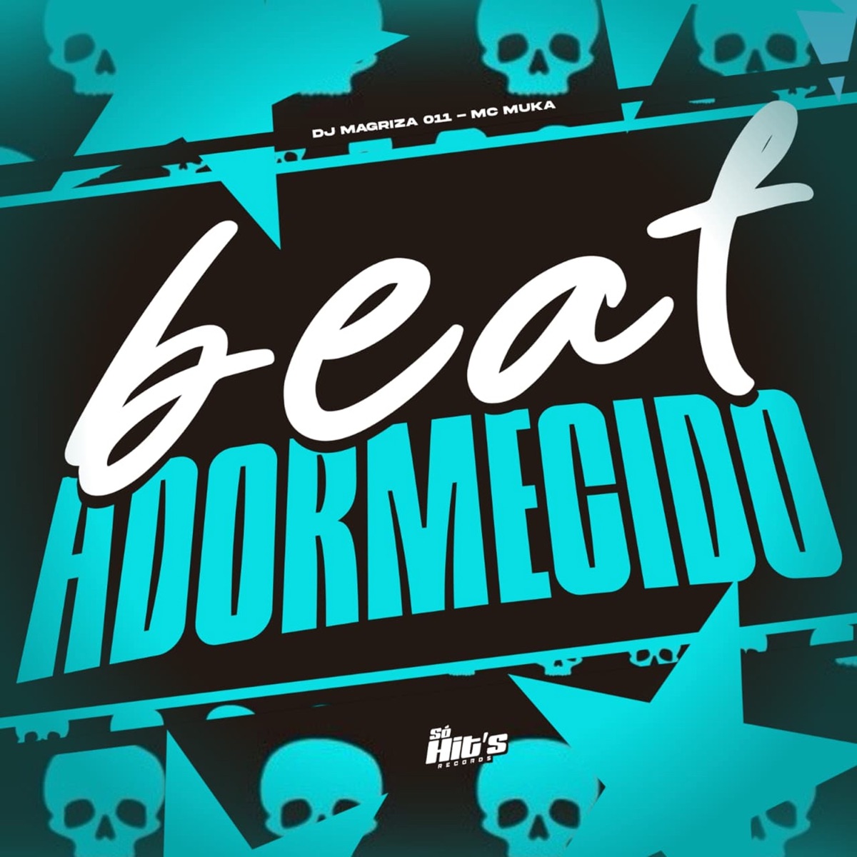 Beat Adormecido - Single by DJ MAGRIZA 011 & MC MUKA. album cover