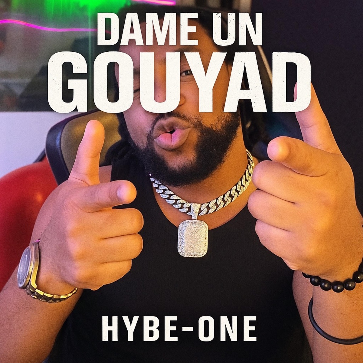 Dame Un Gouyad - Single by Hybe-one album cover