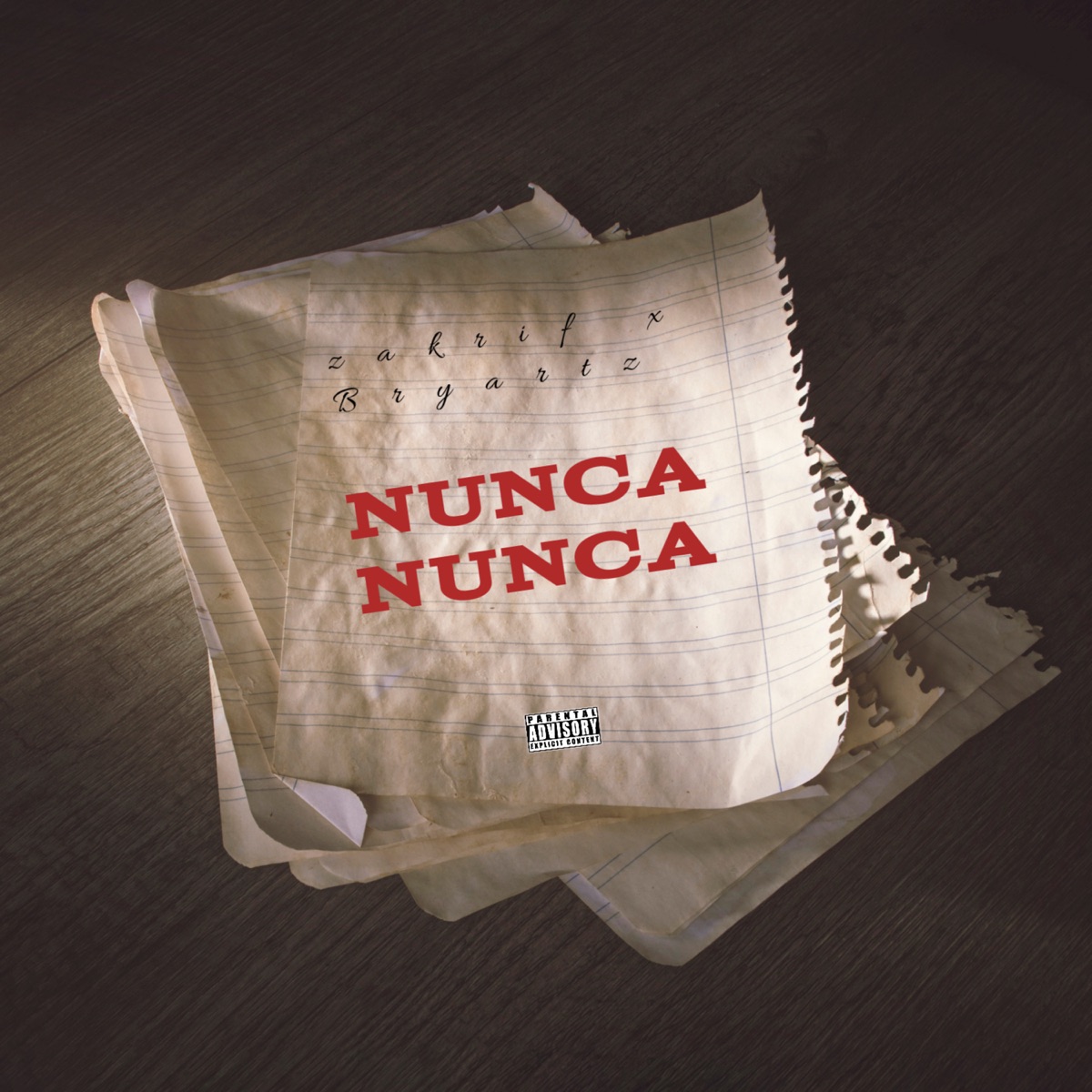 Nunca Nunca - Single by ZAKRIF, Bryartz, La Frecuencia Beatz & Ney album cover