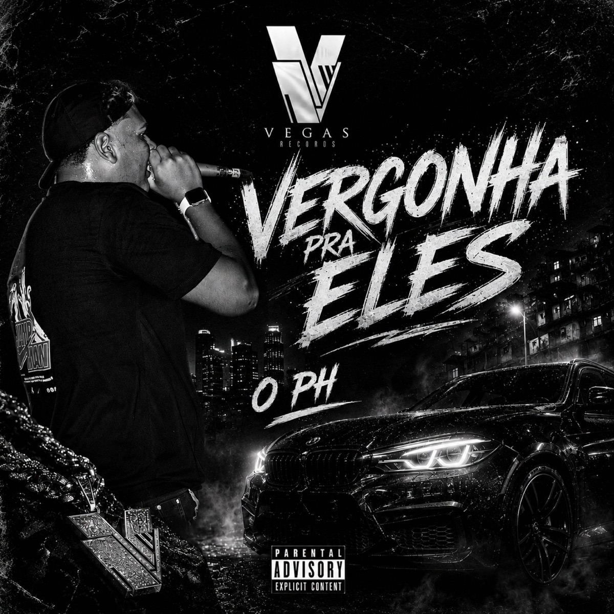 Vergonha pra Eles - Single by VEGAS & O PH album cover