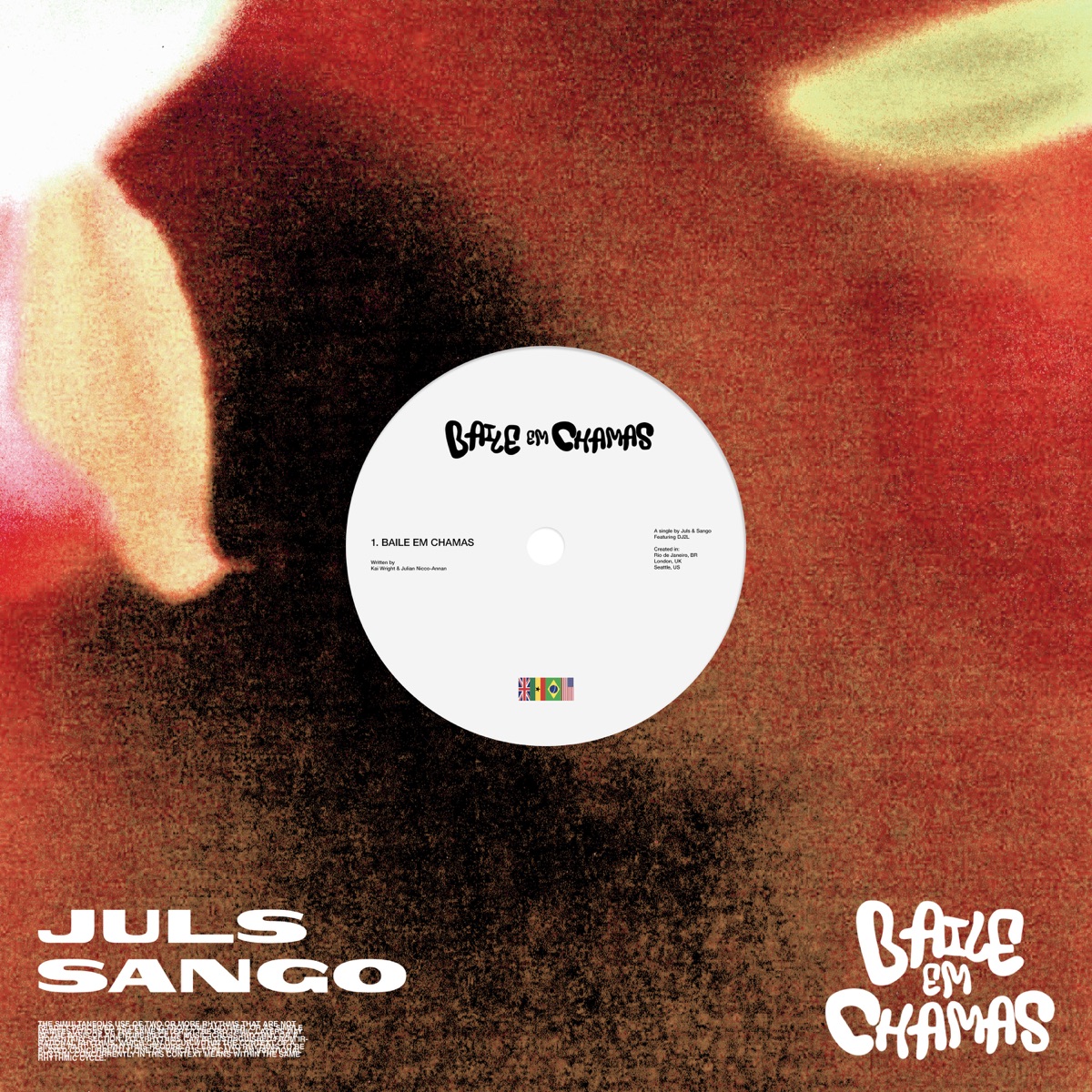 Baile Em Chamas (feat. DJ 2L da Rocinha) - Single by Juls & Sango album cover