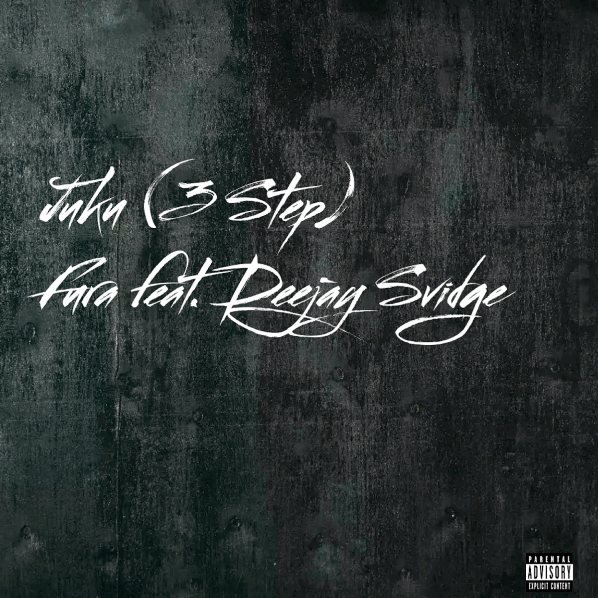 Juku (3 Step) [feat. Deejay Svidge] - Single by Fura album cover