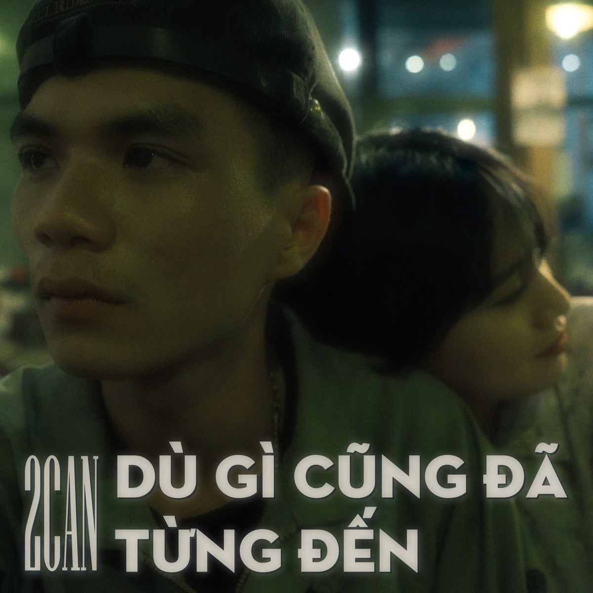 Dù Gì Cũng Đã Từng Đến - Single by 2Can album cover