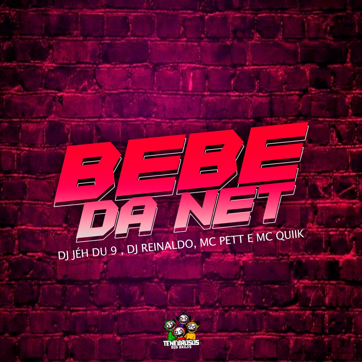 Bebe da Net (feat. MC Pett) - Single by DJ Jéh Du 9, DJ Reinaldo & Dj Quiik album cover