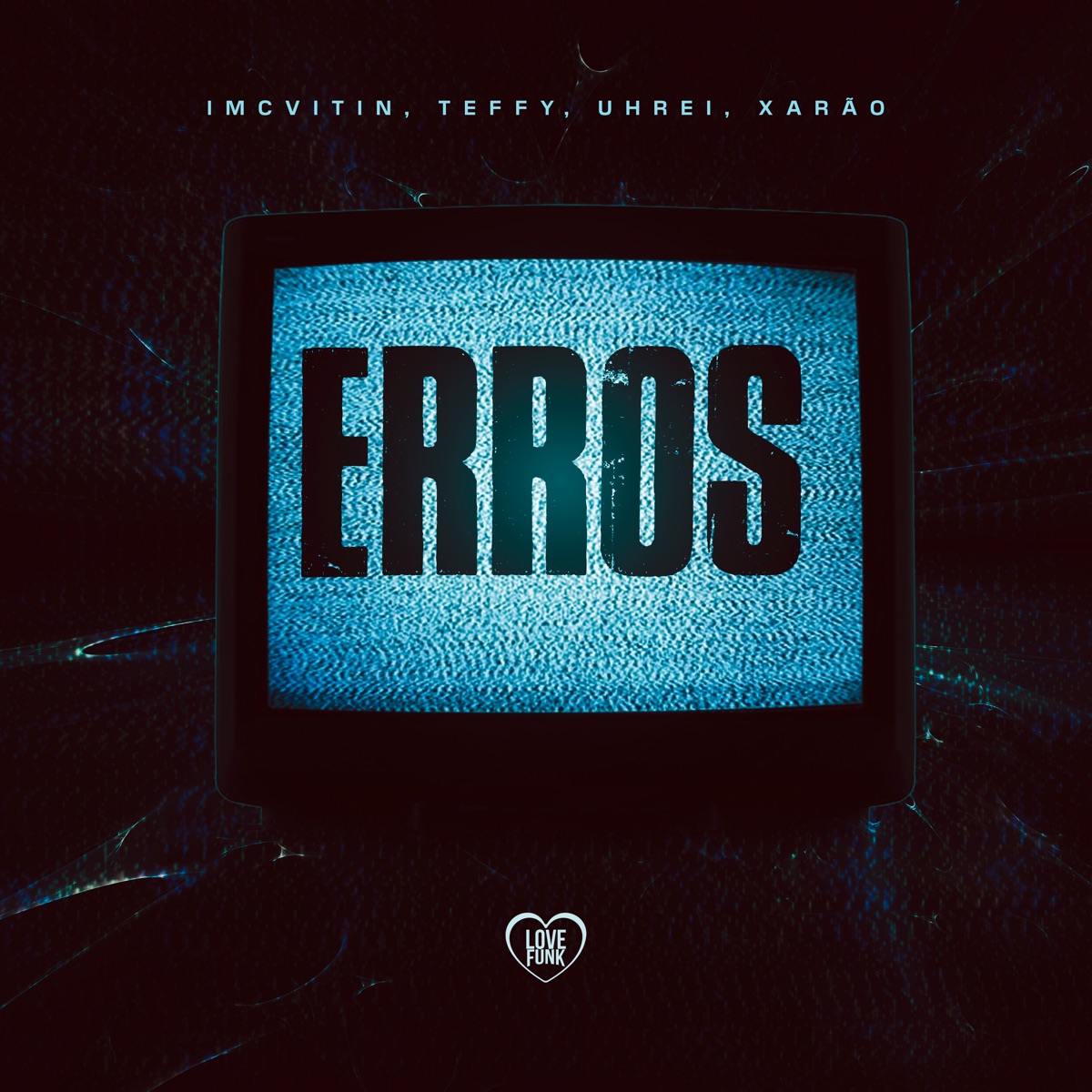 Erros - Single by imcvitin, Xarão, UHREI & Teffy album cover