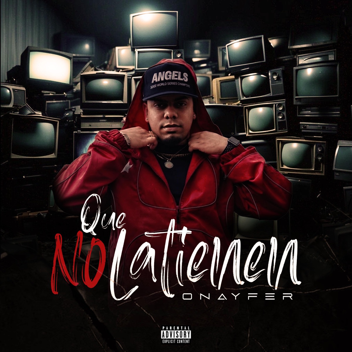 Que no Latienen - Single by Onayfer album cover