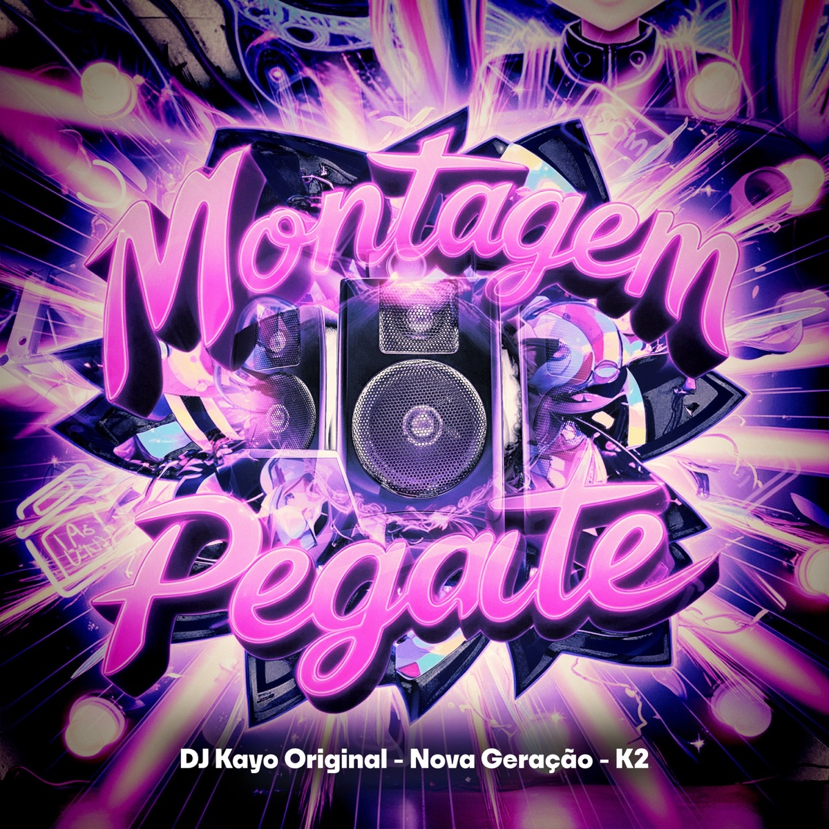 Montagem Pegate - Single by DJ Kayo Original, K2 & Nova Geração album cover