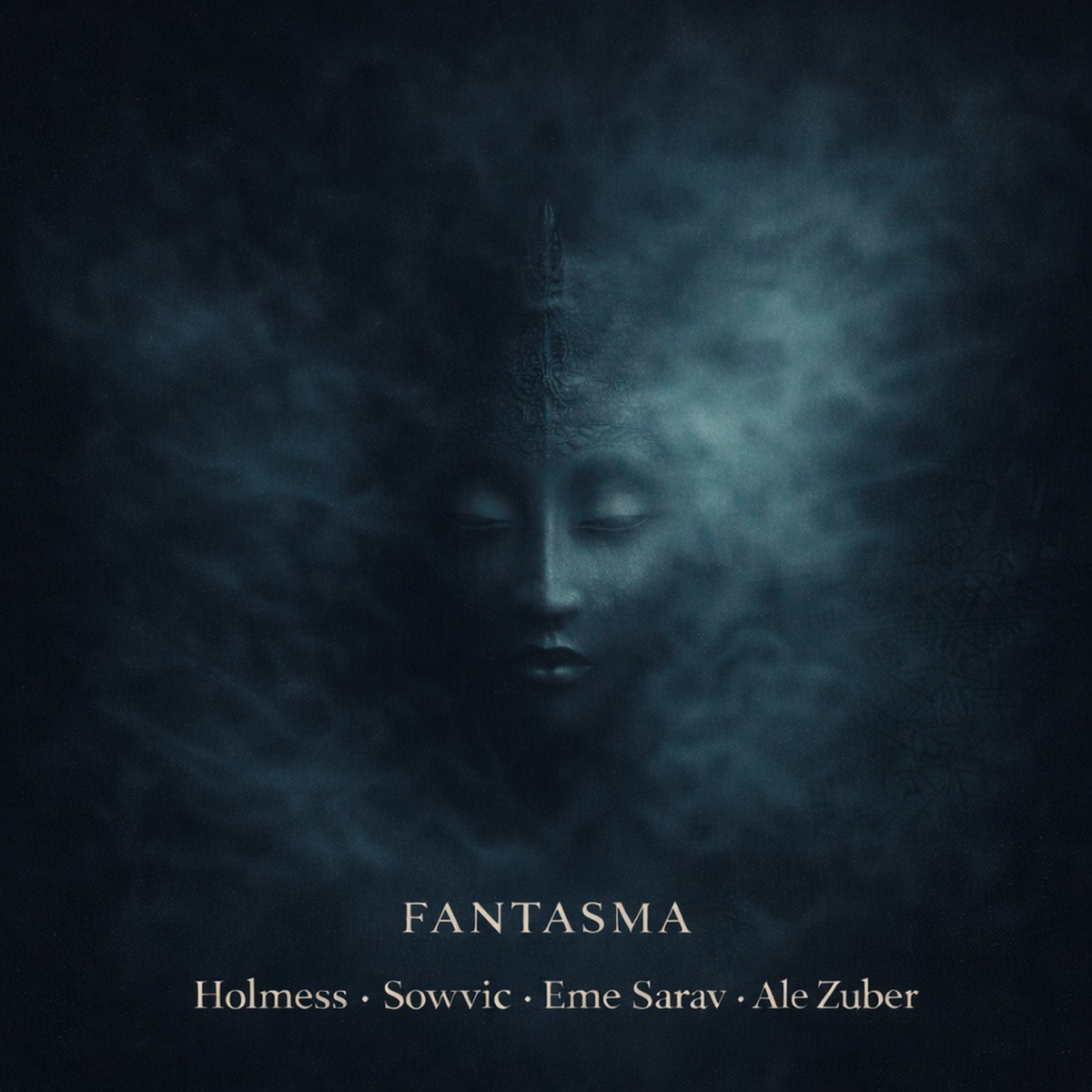 FANTASMA - Single by Holmess, Ale Zuber, Eme Sarav & Sowvic album cover