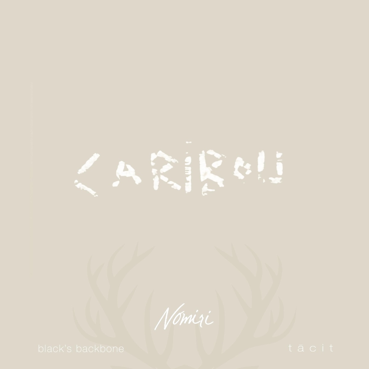 Caribou (feat. Black's Backbone & Tācit) - Single by Nomiri album cover