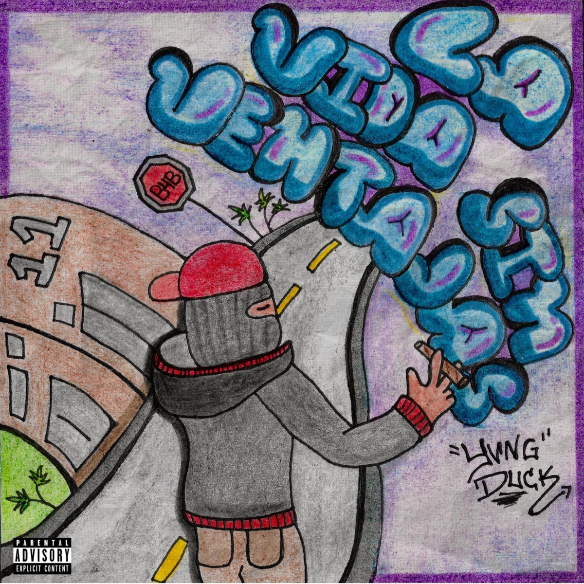 La Vida Sin Ventajas - EP by Yvngduck album cover