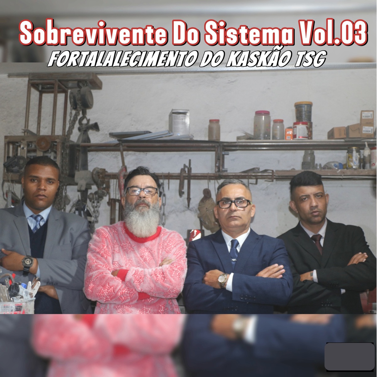 Sobrevivente do Sistema Vol.3 - Fortalalecimento do Kaskão Tsg by Tio Kita Simpson album cover