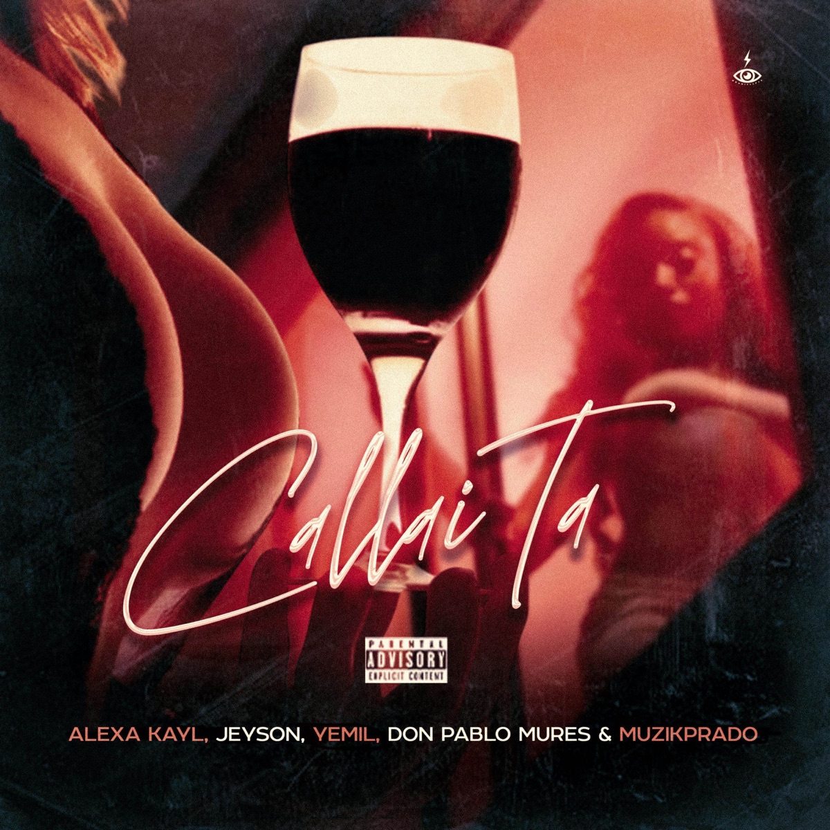 Callaita - Single by Alexa Kayl, Don Pablo Mures, Jeyson & Yemil album cover