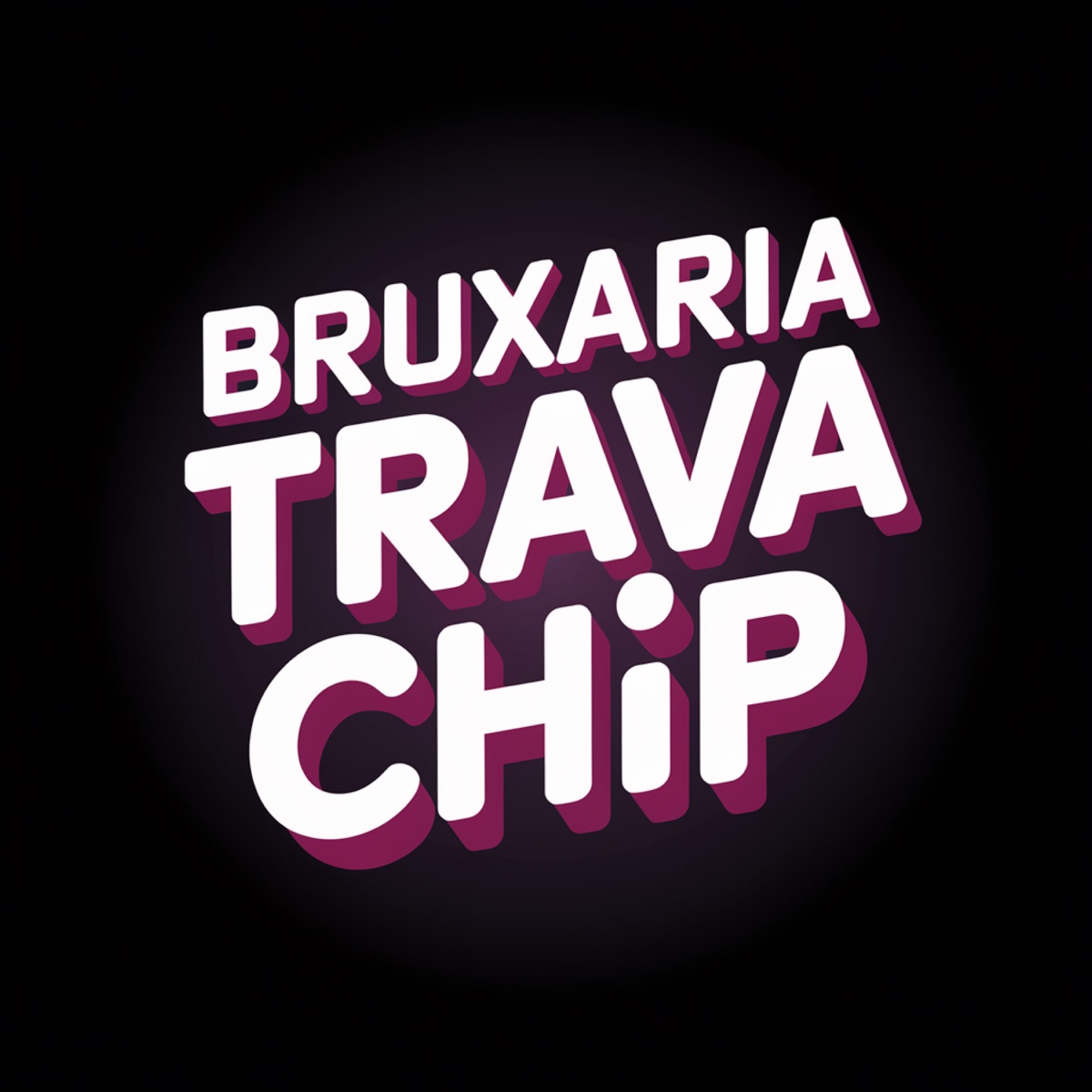 Bruxaria Trava Chip - Single by PRODJhey album cover