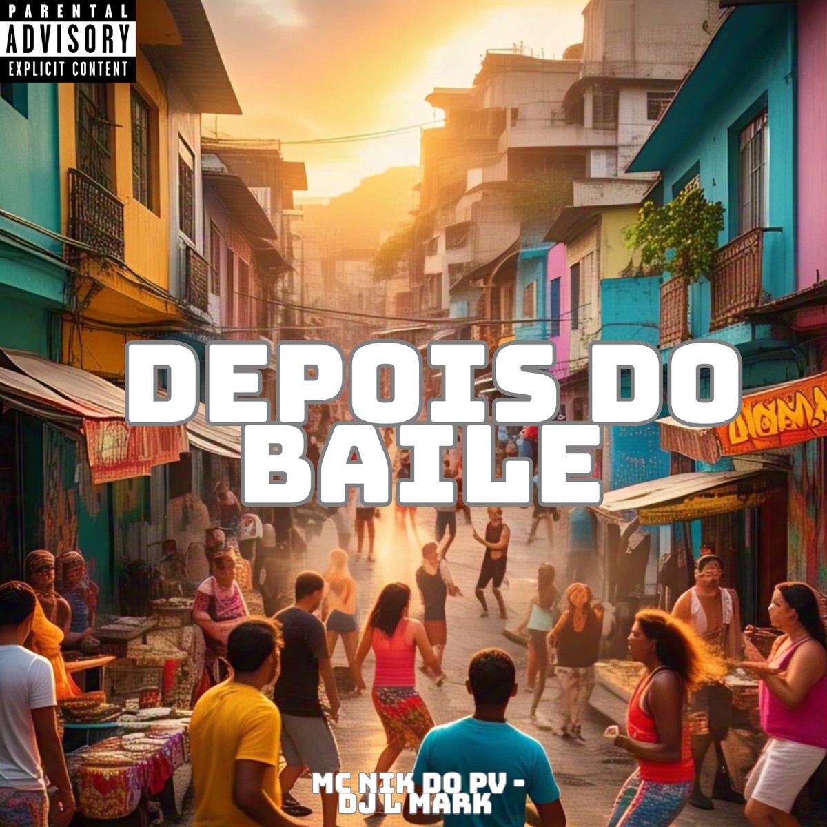 Depois do Baile - Single by Mc Nik do PV & DJ L Mark album cover