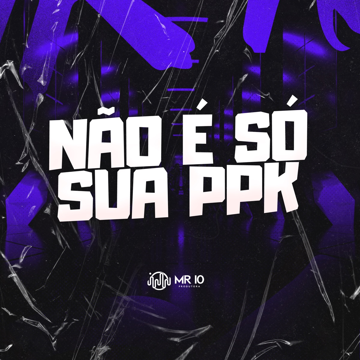 Não É Só Sua Ppk - Single by SHEIK & MC Fahah album cover