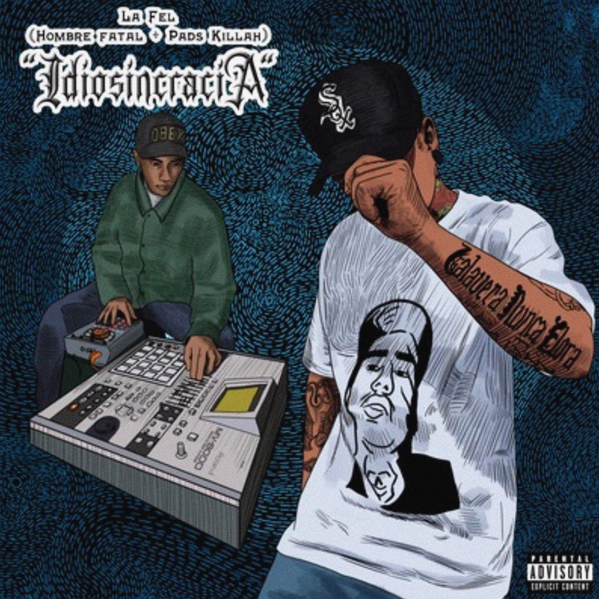 La Fel - Idiosincrasia by Seyer Black Art Gang & Pads Killah album cover