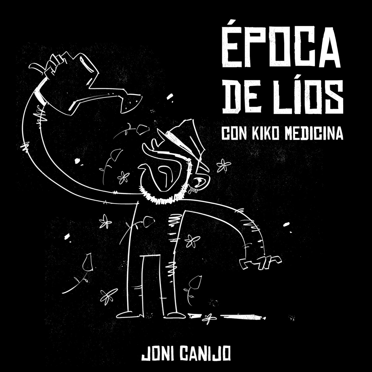 Época de Líos (feat. Kiko Medicina) - Single by Joni Canijo album cover