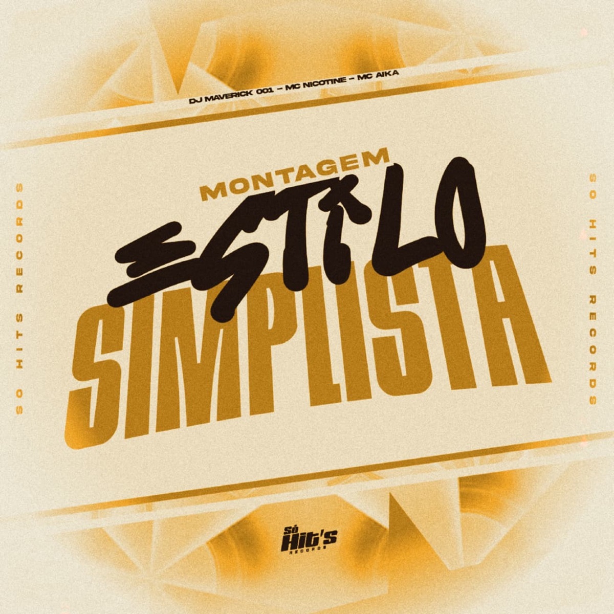 Montagem Estilo Simplista (feat. Mc aika) - Single by DJ Maverick 001 & MC NICOTINE album cover