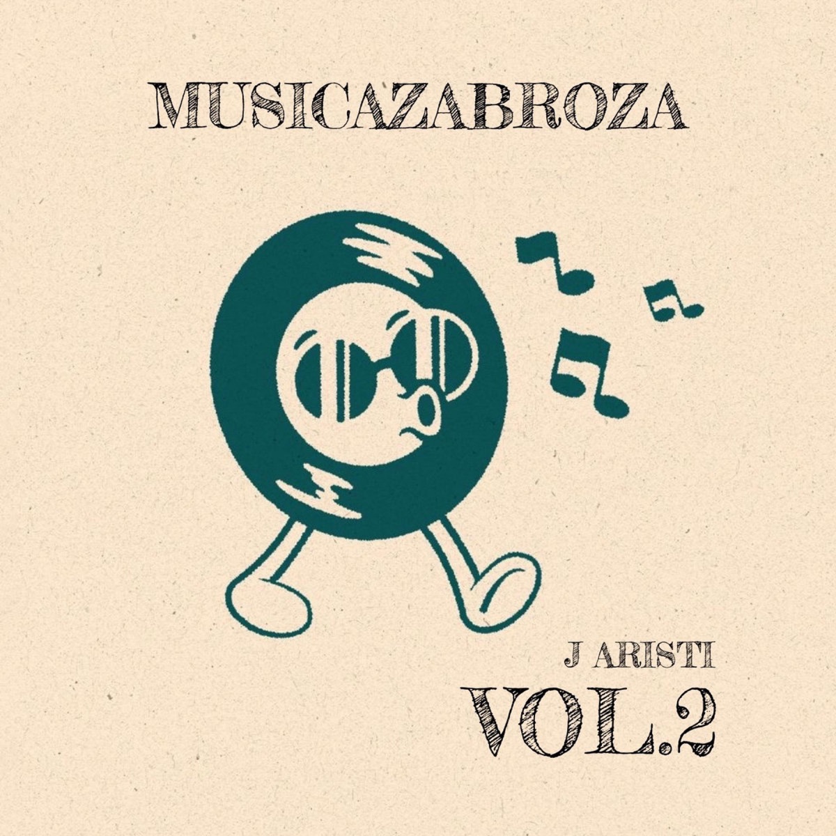 EDICIÓN DE MUSICAZABROZA, Vol. 2 - Single by J Aristi album cover