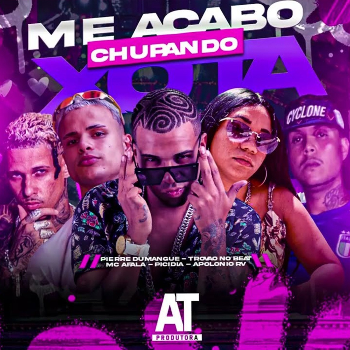 Me Acabo Chupando Xota - Single by Mc Afala, Pierre Dumangue, Picidia & Apolonio RV album cover