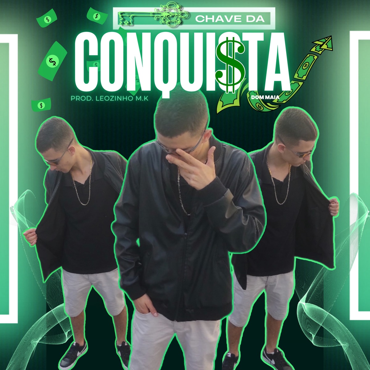 Chave da Conquista - Single by DOM MAIA & Leozinho m.k album cover