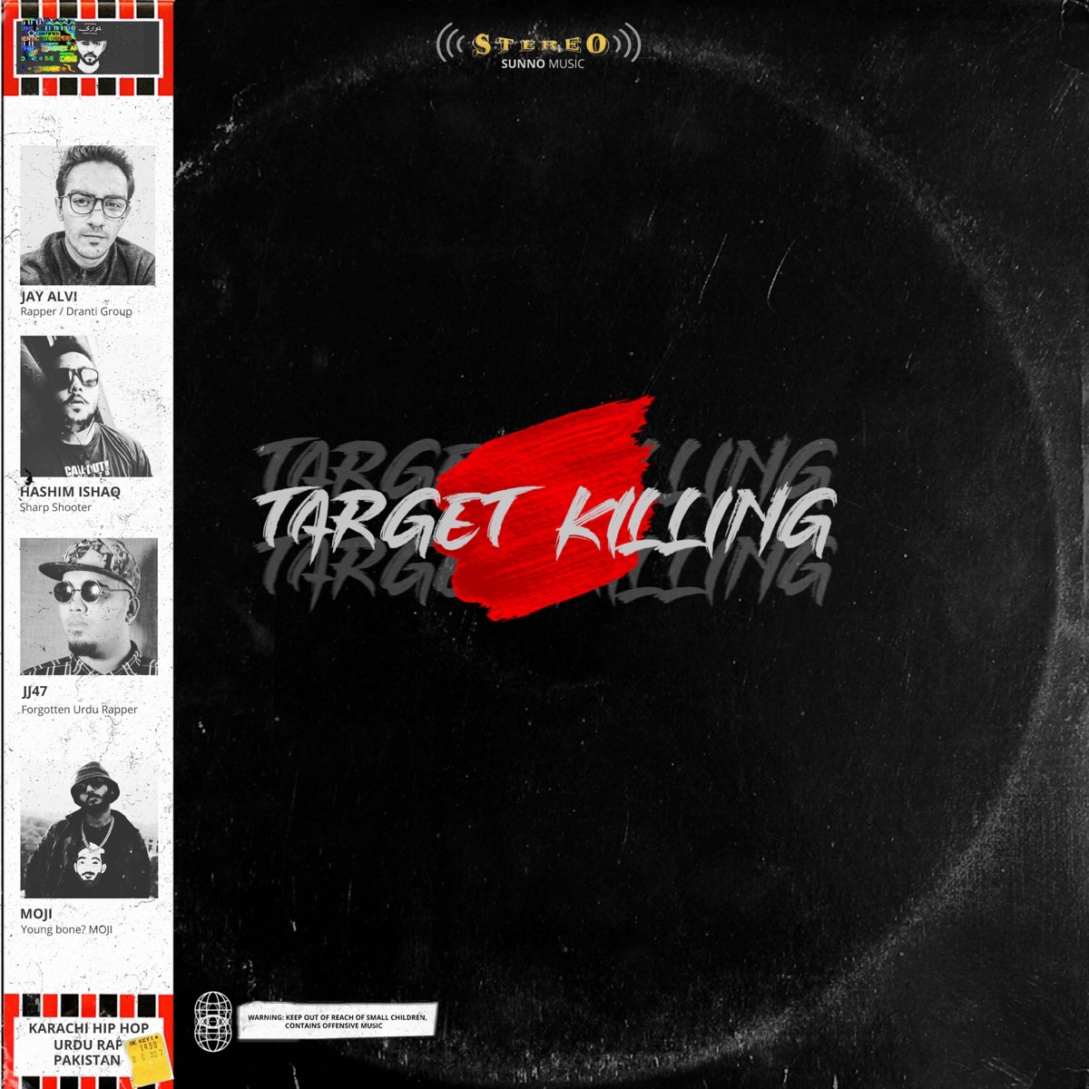 Target Killing (with Moji & Jay Alvi) - Single by Ghauri, Hashim Ishaq & JJ47 album cover