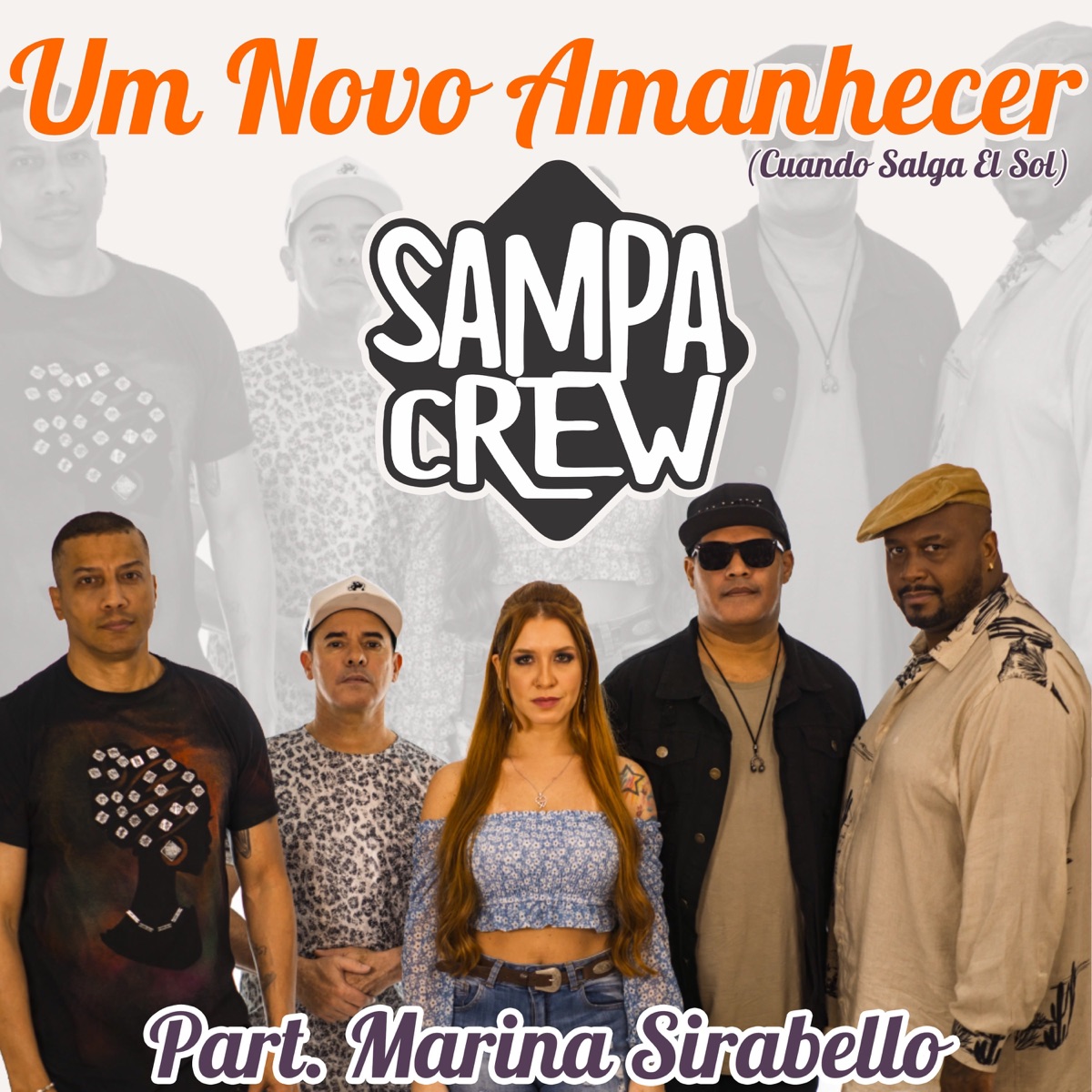 Um Novo Amanhecer (feat. Marina Sirabello) - Single by Sampa Crew album cover