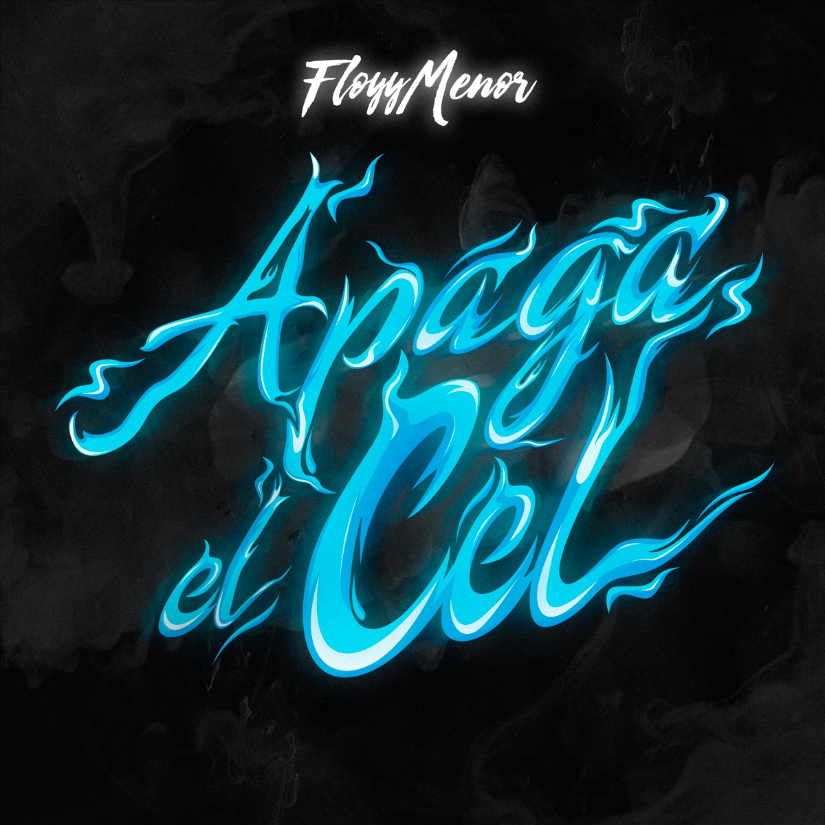 APAGA EL CEL - Single by FloyyMenor & Lewis Somes album cover