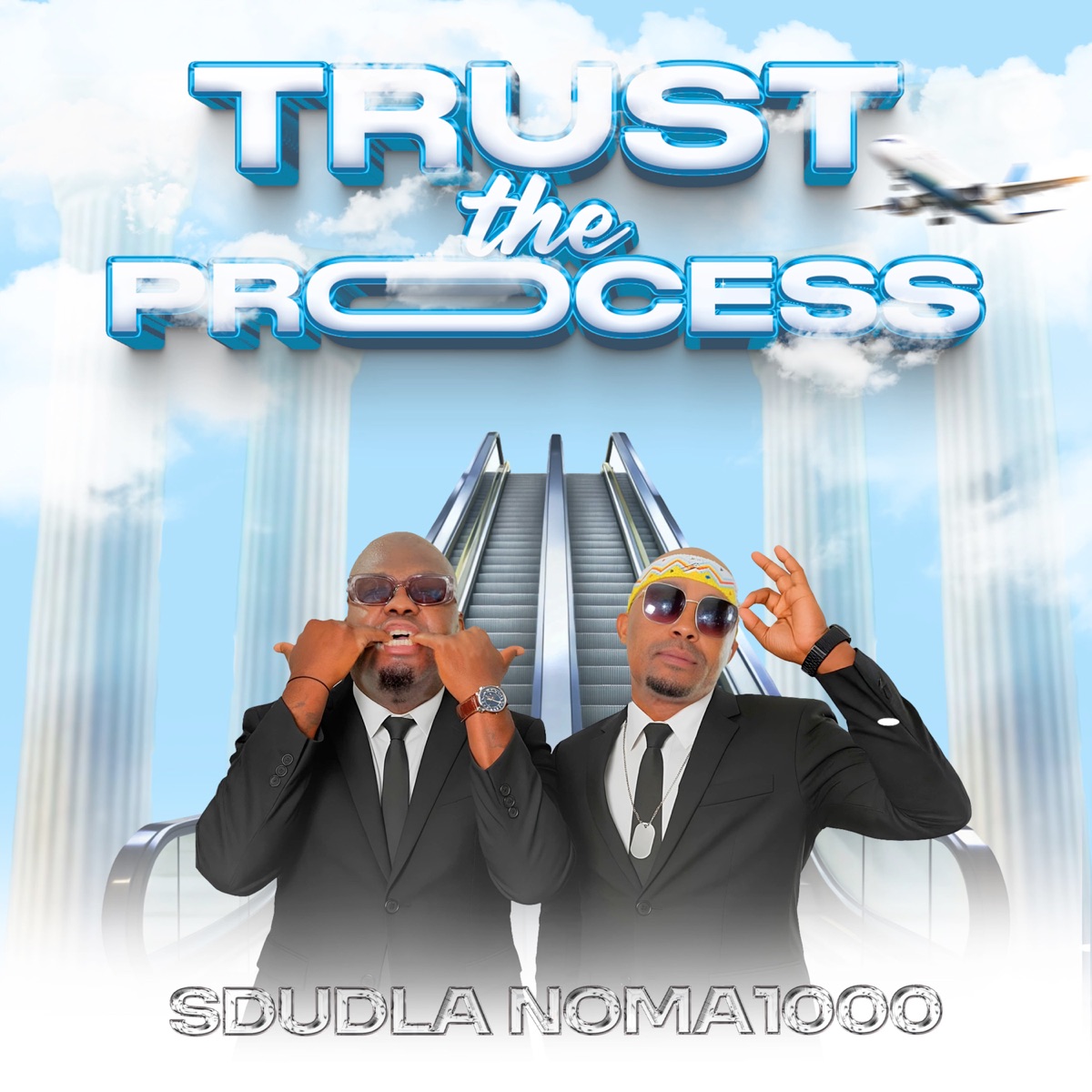 Trust the Process by Sdudla Noma1000 album cover