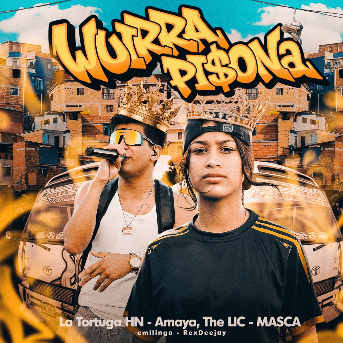 Wuirra Pi$Ona (feat. emilingo & RexDeejay) - Single by LA TORTUGA HN, Amaya, The LIC & MASCA album cover