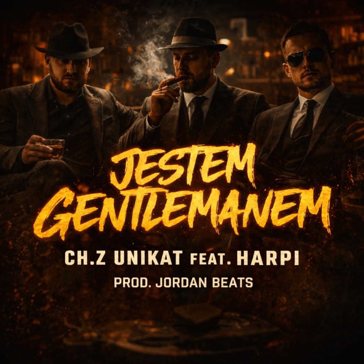 Jestem Gentlemanem (feat. Harpi M.U.R) - Single by Ch.Z Unikat album cover