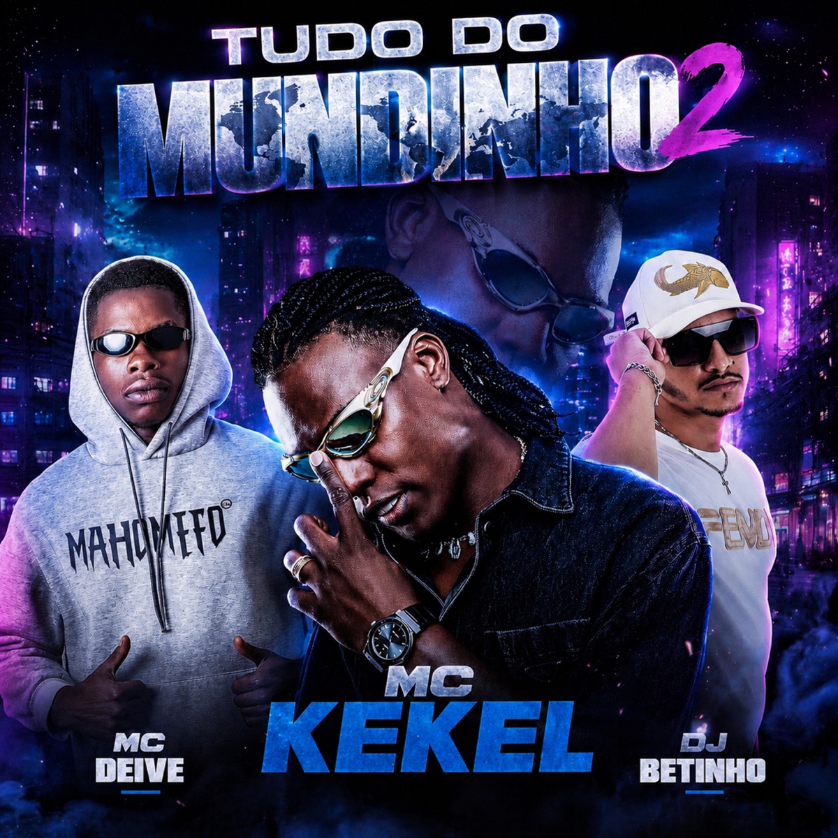 Tudo do Mundinho 2 - Single by mc deive & Mc Kekel album cover
