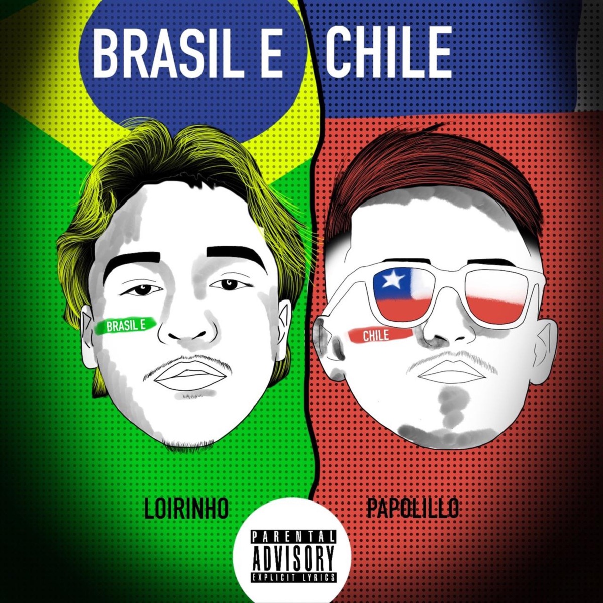 Brasil e Chile - Single by Mc Loirinho, Papolillo & DJ Darth album cover