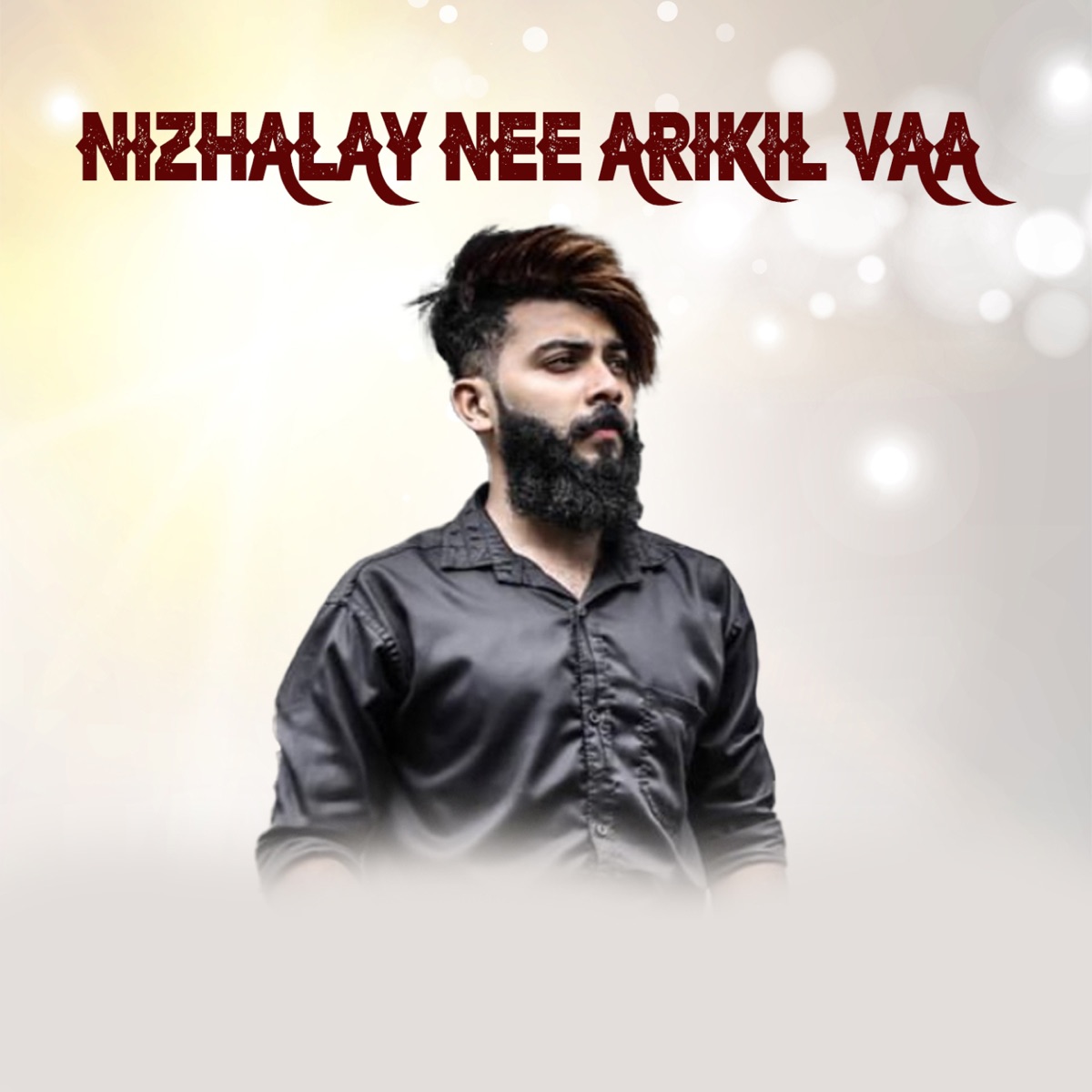 NIZHALAY NEE ARIKIL VAA - Single by Ajmal Cheruthala album cover