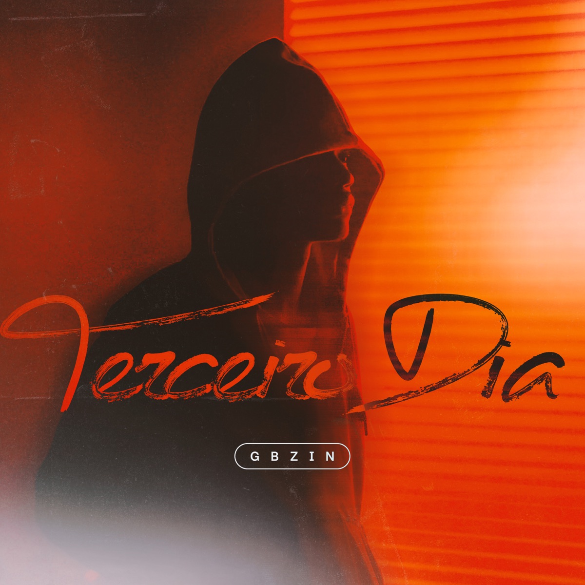 Terceiro Dia - Single by Gbzin album cover
