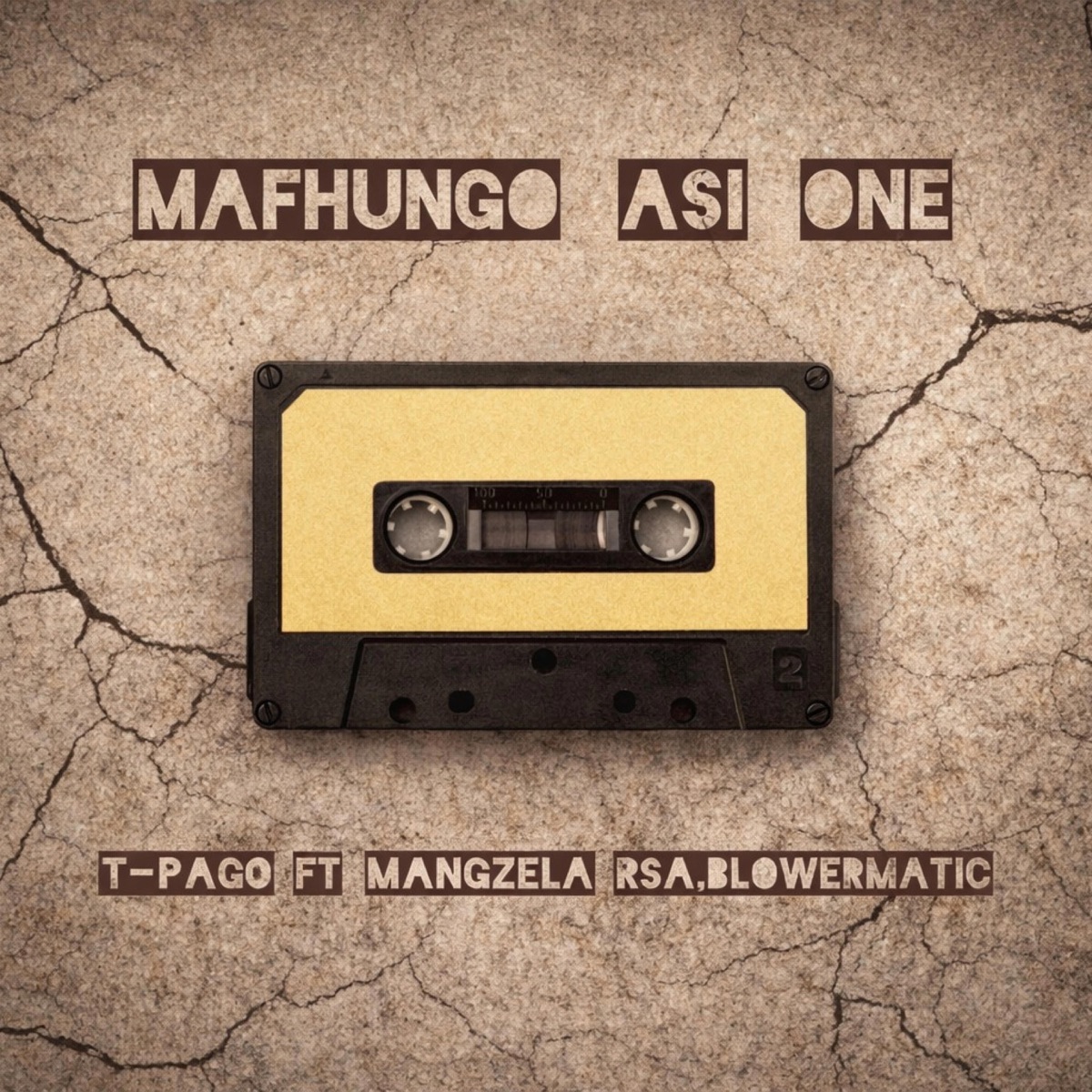 Mafhungo asi one (feat. Mangzela Rsa & Blowermatic) - Single by T-pago album cover