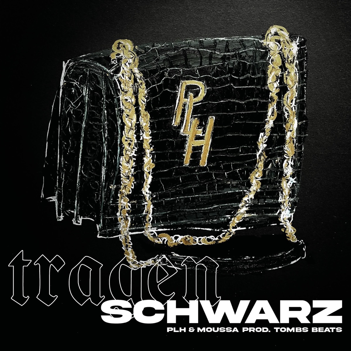 Tragen Schwarz - Single by PLH, Tombs Beats & MOUSSA album cover