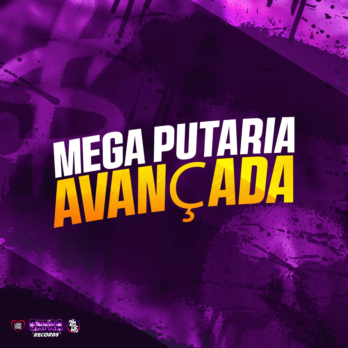 Mega Putaria Avançada - Single by DJ Cachos SP, DJ CARVALHO DA ZO & Dj Felipe Amadeu album cover