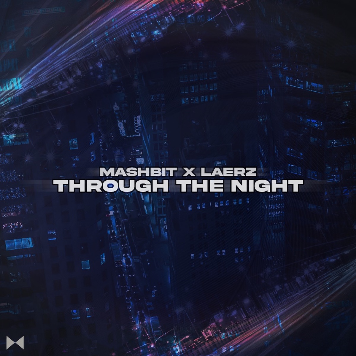 Through The Night - Single by MashBit & LAERZ album cover