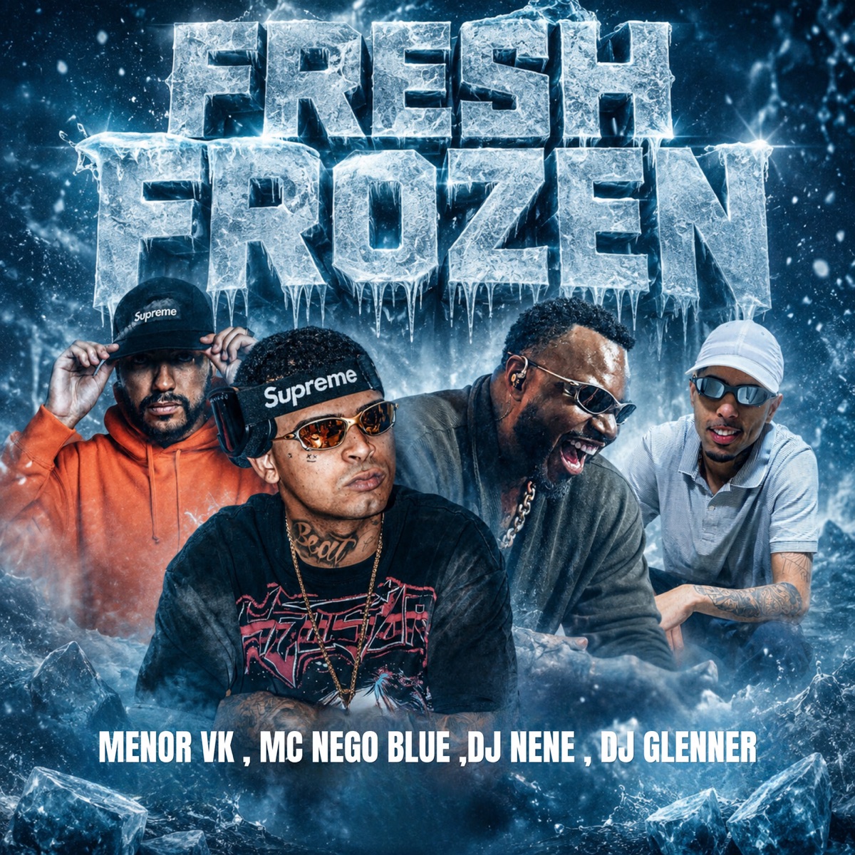 Fresh Frozen - Single by Menor VK, Mc Nego Blue, DJ NENE & DJ Glenner album cover