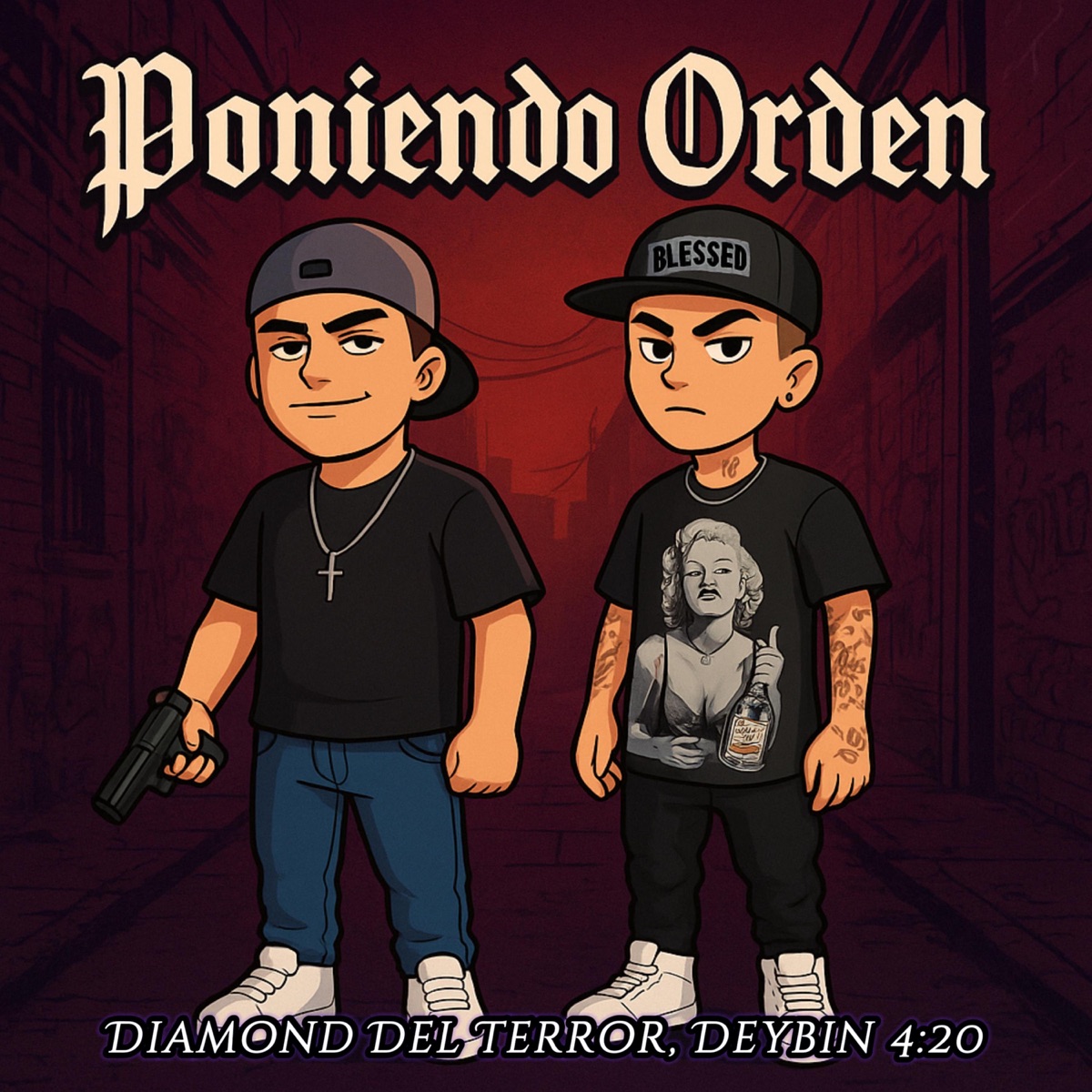 Poniendo orden (feat. Deybin 420) - Single by Diamond del terror album cover