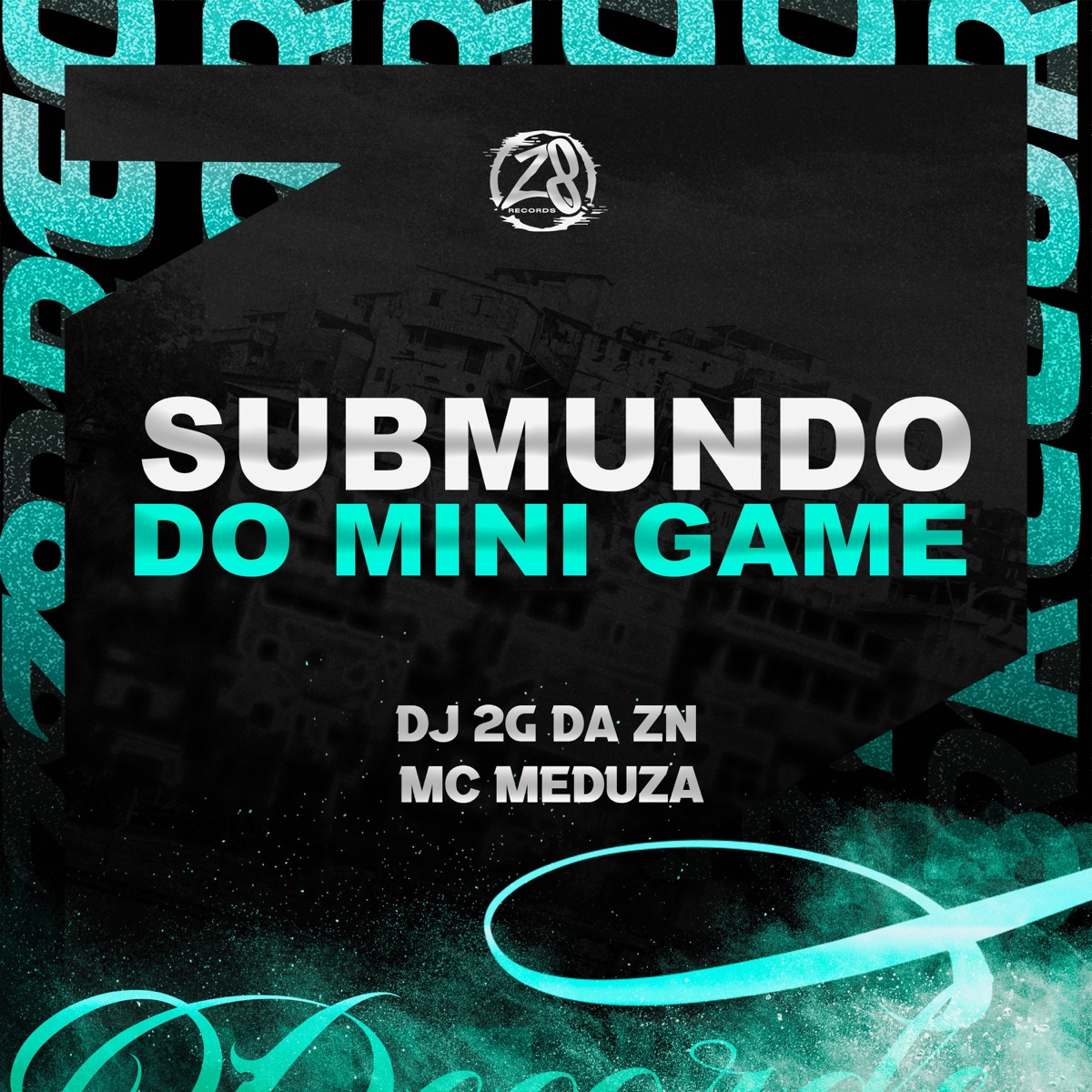 SUBMUNDO DO MINI GAME - Single by DJ 2G da ZN & MC MEDUZA album cover
