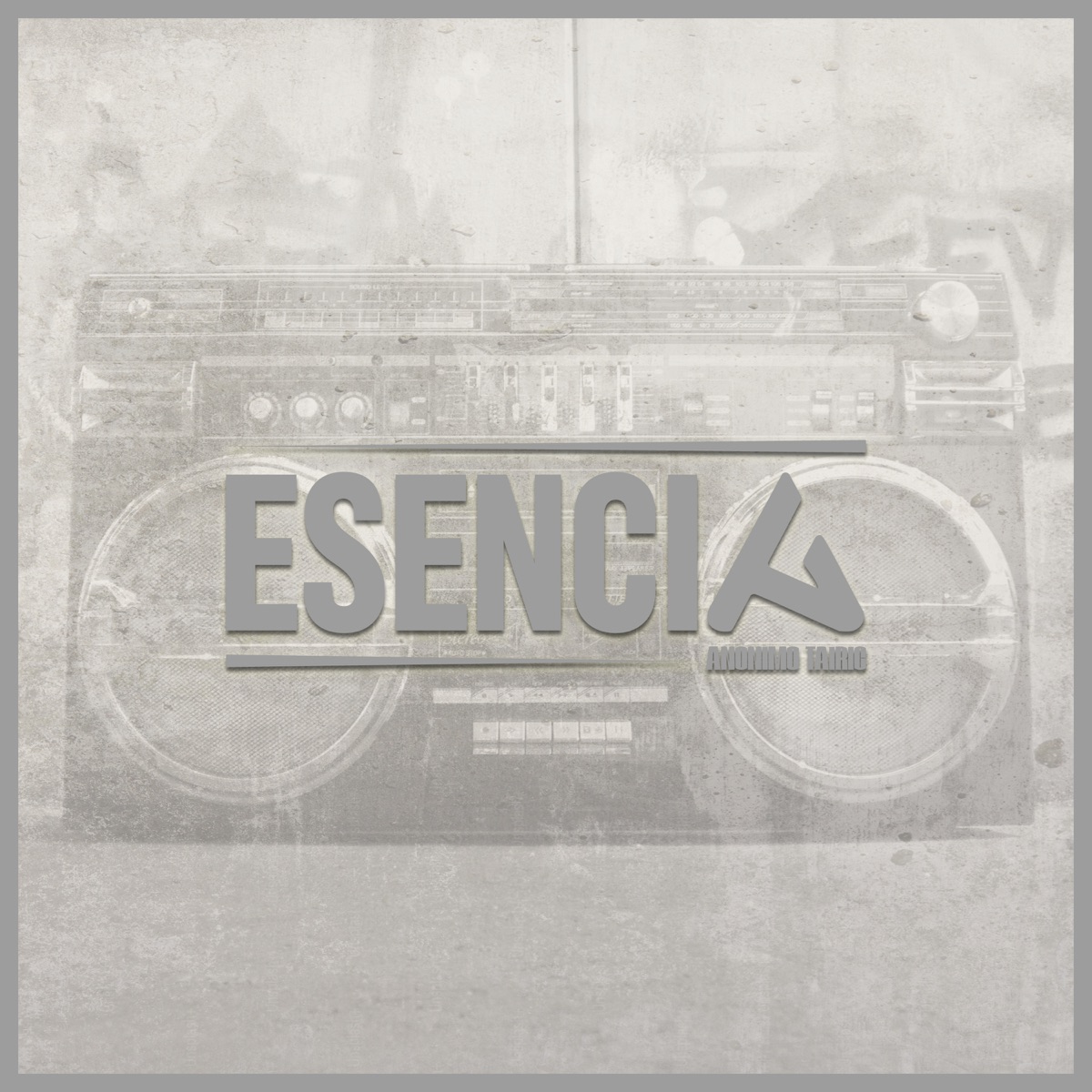 Esencia by Anonimo Tairic album cover